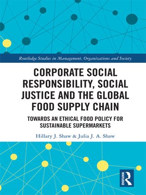 cover image of Corporate Social Responsibility, Social Justice and the Global Food Supply Chain